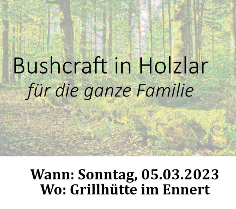 Bushcraft im März